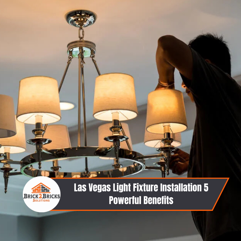 Las Vegas Light Fixture Installation