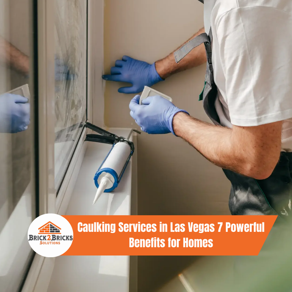 Caulking Services in Las Vegas